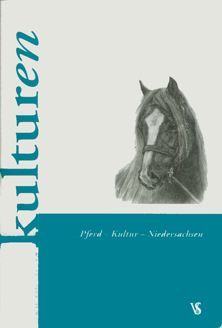 Kulturen Sonderheft 2010 - Pferd - Kultur - Niedersachsen