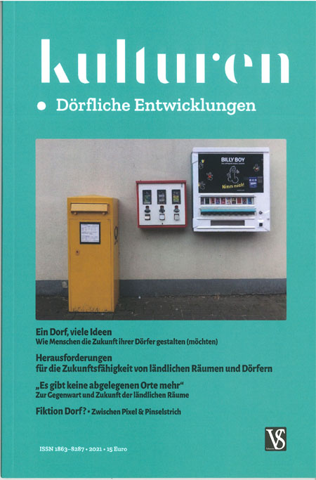 Kulturen 2021 - Dörfliche Entwicklung