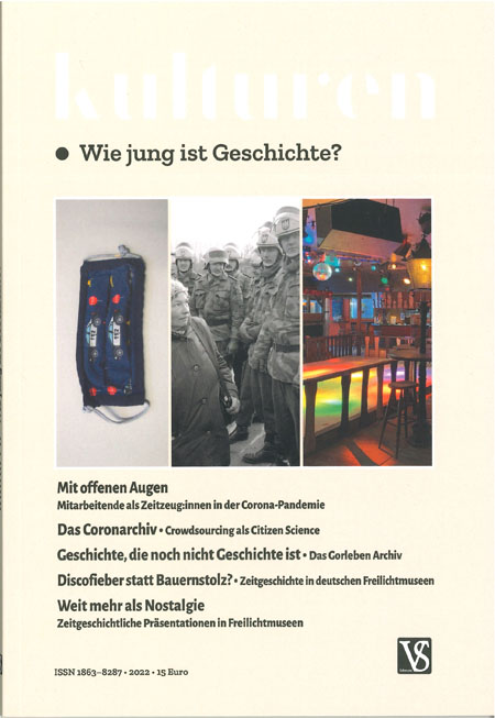 Kulturen 2022 - Wie jung ist Geschichte